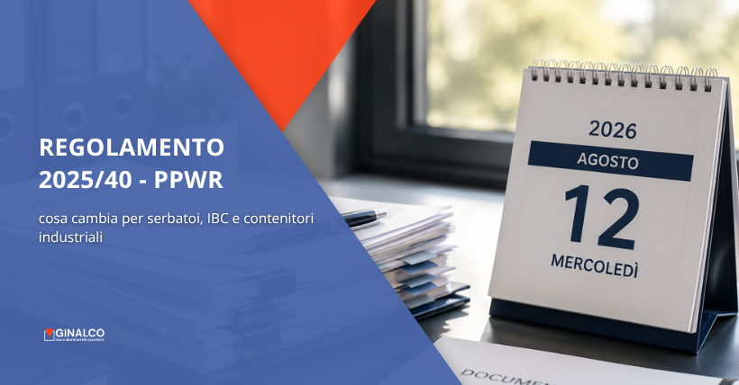 Regolamento 2025/40-ppwr- contneitori industriali, IBC, serbatoi