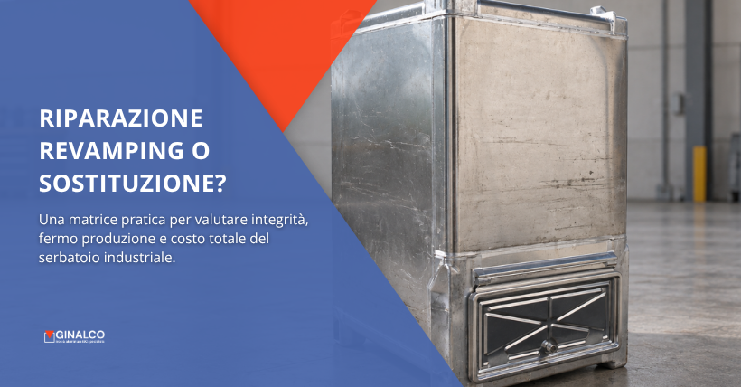 riparazione, revamping o sostituzione serbatoi